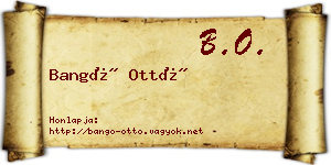 Bangó Ottó névjegykártya